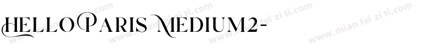 Hello Paris Medium2字体转换